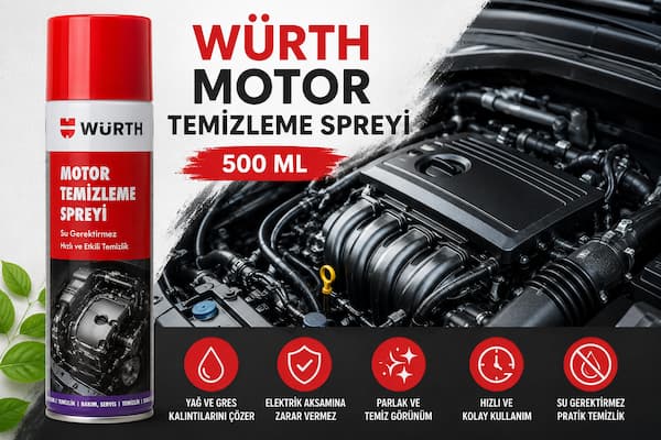 Würth Motor Temizleme Spreyi 500 ml Nedir? Nasıl Kullanılır?